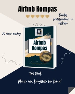 Airbnb Kompas - Przewodnik Wynajmu Krótkoterminowego